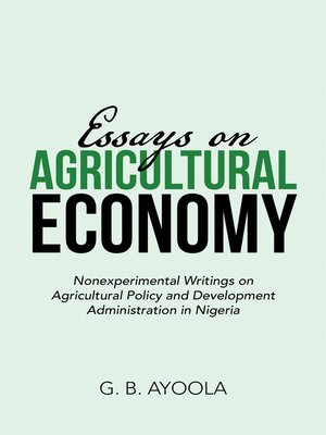 cover image of Essays on Agricultural Economy